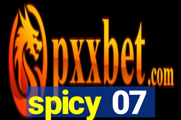 spicy 07